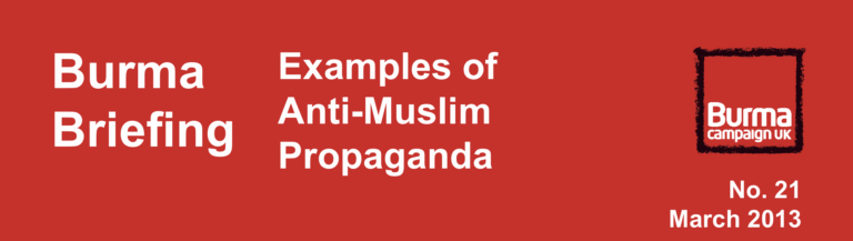“Examples ofAnti-Muslim Propaganda” by Burma Campaign UK