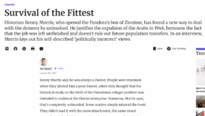 Ari Shavit – Survival Of The Fittest? An Interview With Benny Morris