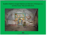 History Rewritten, Heritage Erased in Arakan about Rohigya Muslims