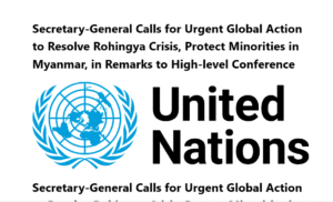 Secretary-General Calls for Urgent Global Action to Resolve Rohingya Crisis, Protect Minorities in Myanmar, in Remarks to High-level Conference