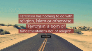 Q/A No. 11. Are Muslims terrorists or all the terrorists are being Muslims?