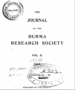 The Origin of the Burmese, The Myth of Pure Ethnicity by R. Grant Brown (ICS)